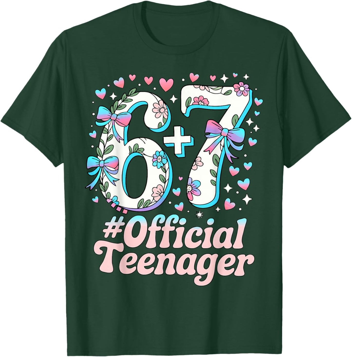 13 Years Official Teenager Cute 13th Birthday Six Seven T-Shirt - T-Shirt | Forest
