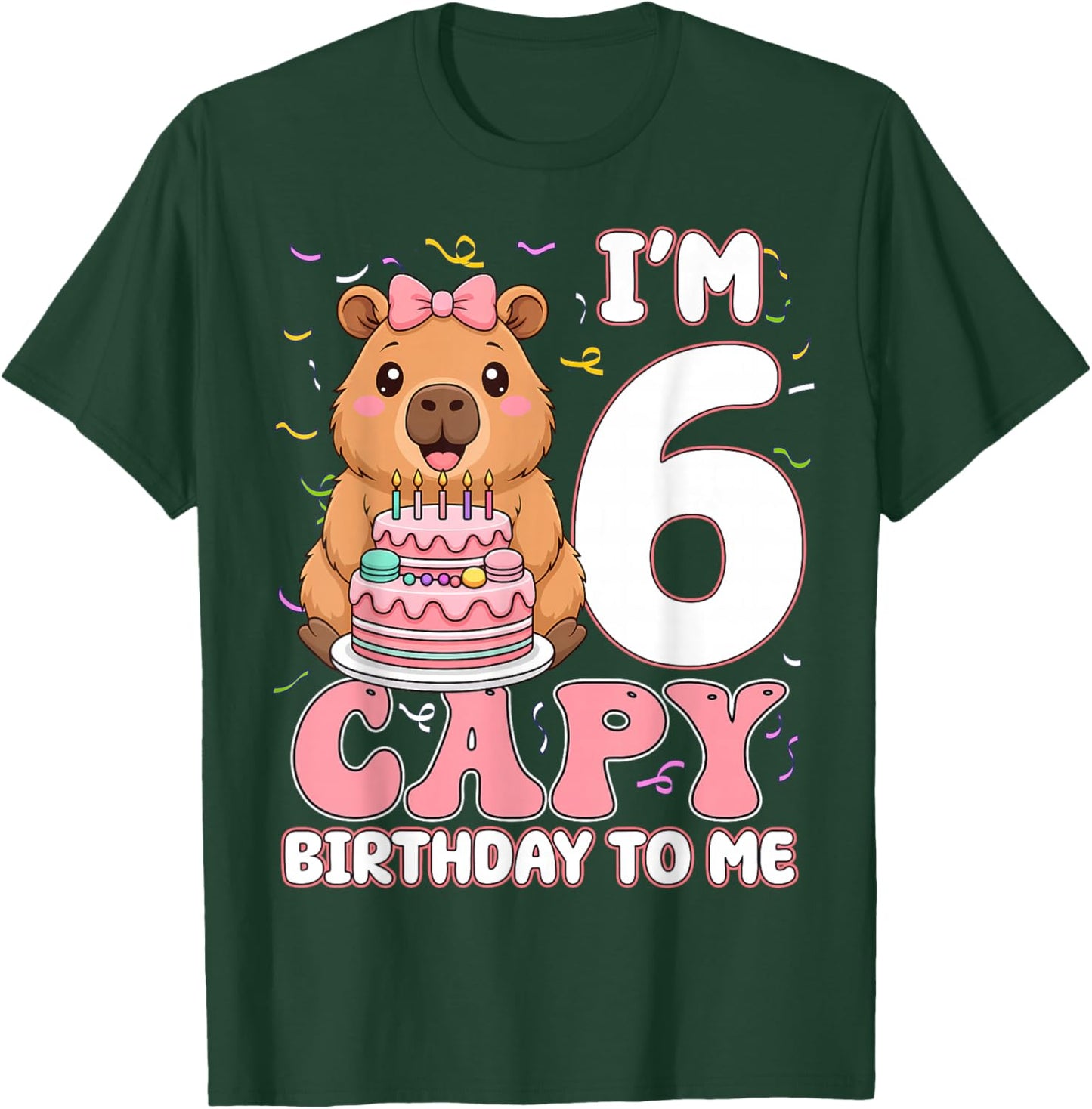 6 Years Old Capy Birthday to Me 6th Birthday Capybara Girl T-Shirt - T-Shirt | Forest