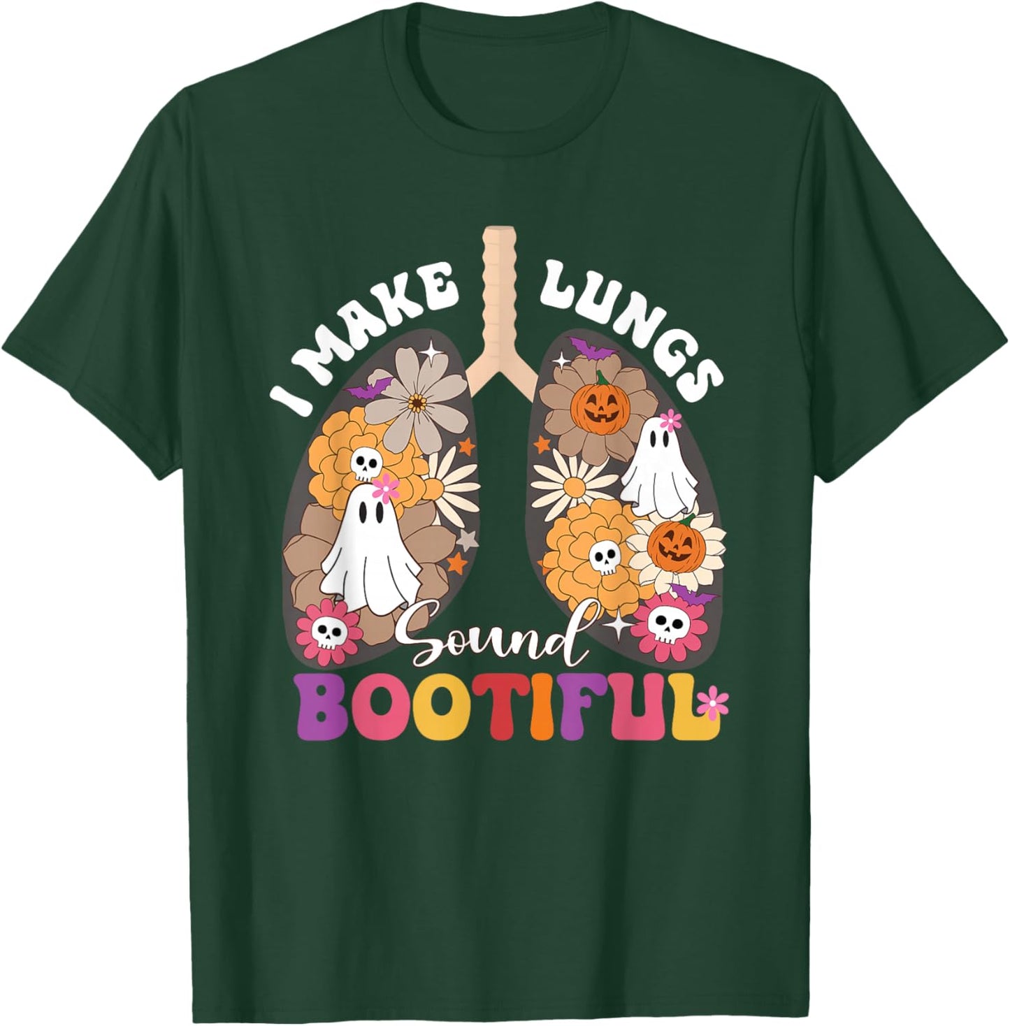 I Make Lungs Sound Bootiful NICU RT Halloween Lungs Ghost T-Shirt - T-Shirt | Forest