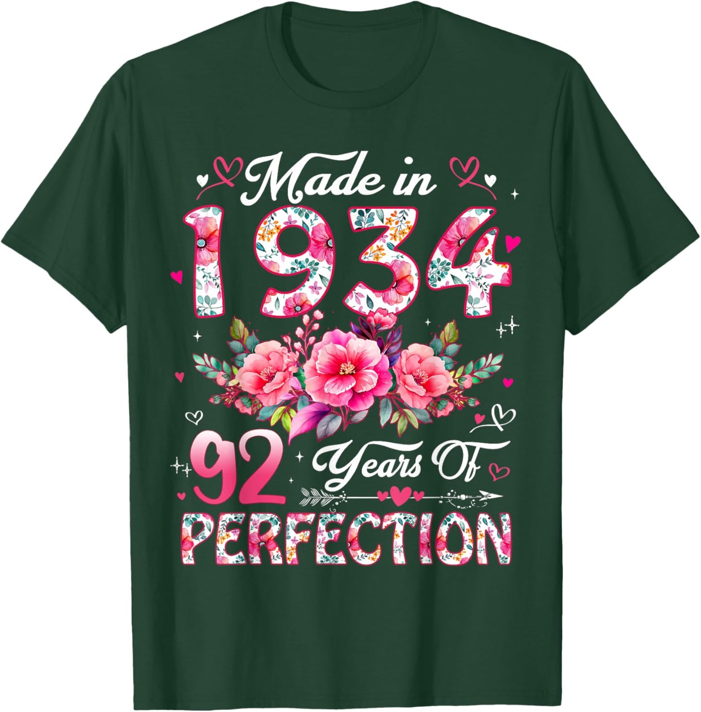 92 Year Old Made in 1934 Floral 92nd Birthday Women T-Shirt - T-Shirt | Forest