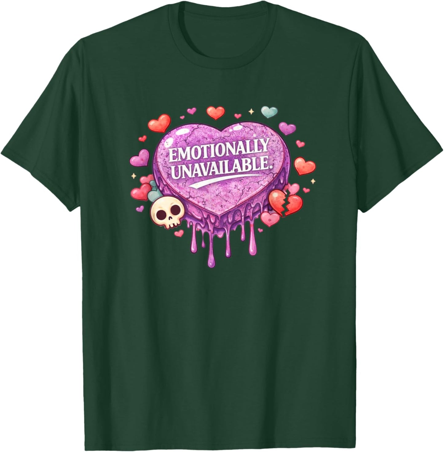 Emotionally Emo Unavailable Funny Emo Saying Valentine's T-Shirt - T-Shirt | Forest