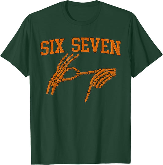 67 Meme Skeleton Hand Halloween Haunted 6 7 Six Seven Teen T-Shirt - T-Shirt | Forest