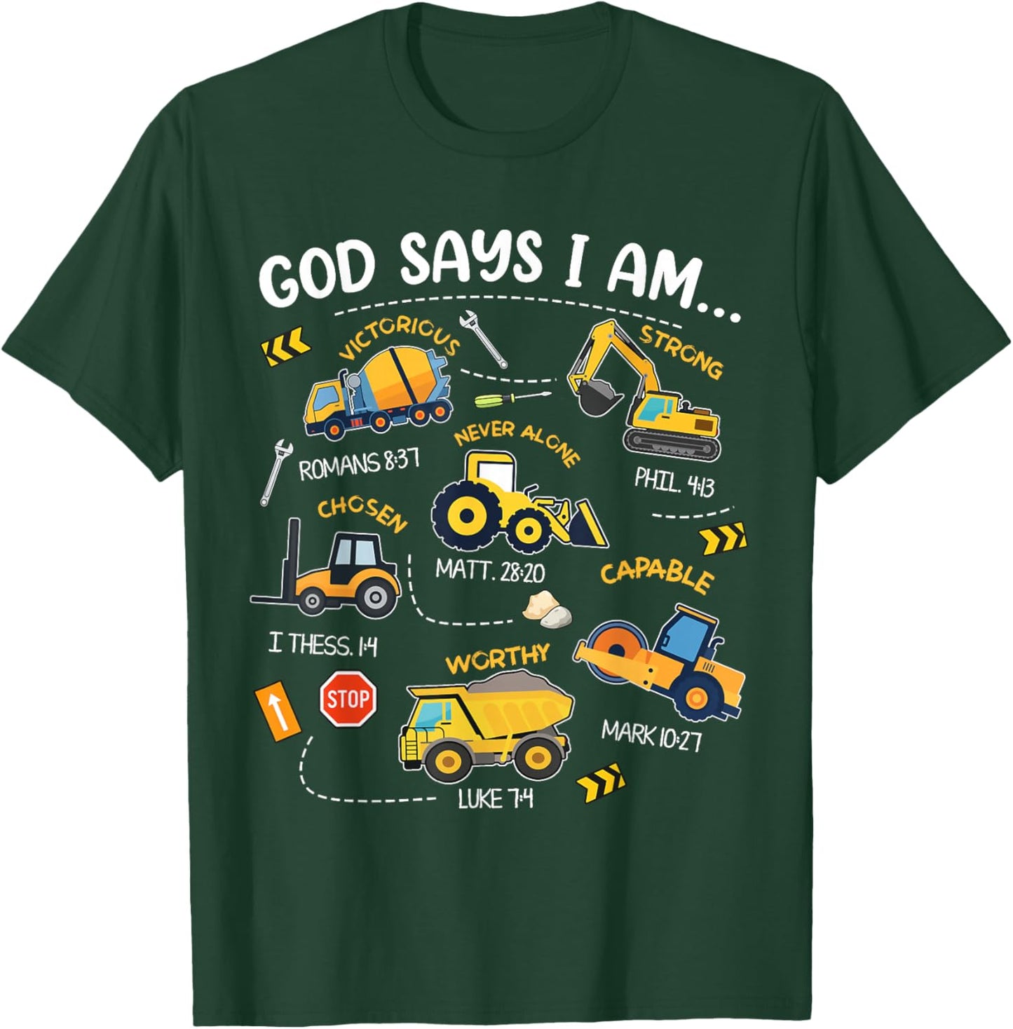 God Says I Am Christian Bible Verses Boys Construction Truck T-Shirt - T-Shirt | Forest