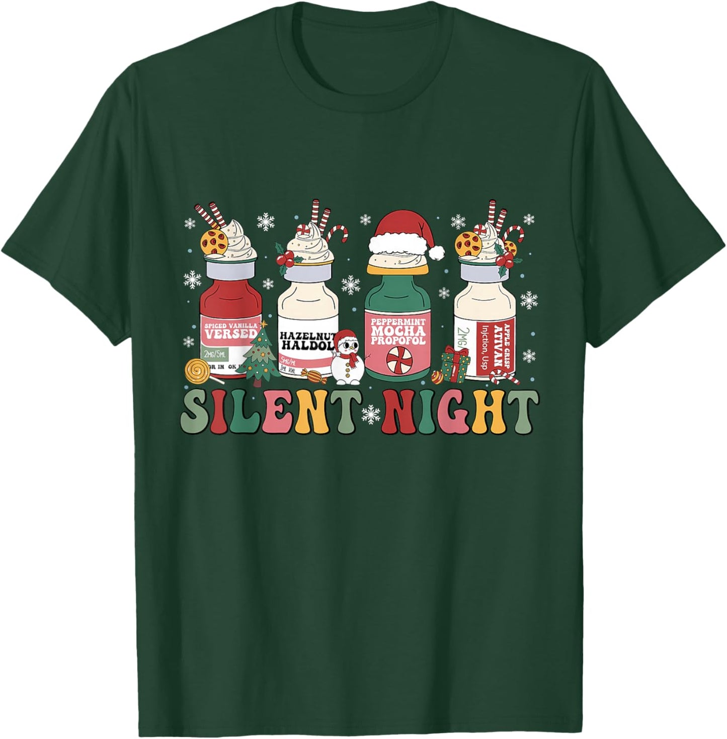 Funny Santa Propofol Silent Night ICU Nurses Merry Christmas T-Shirt - T-Shirt | Forest