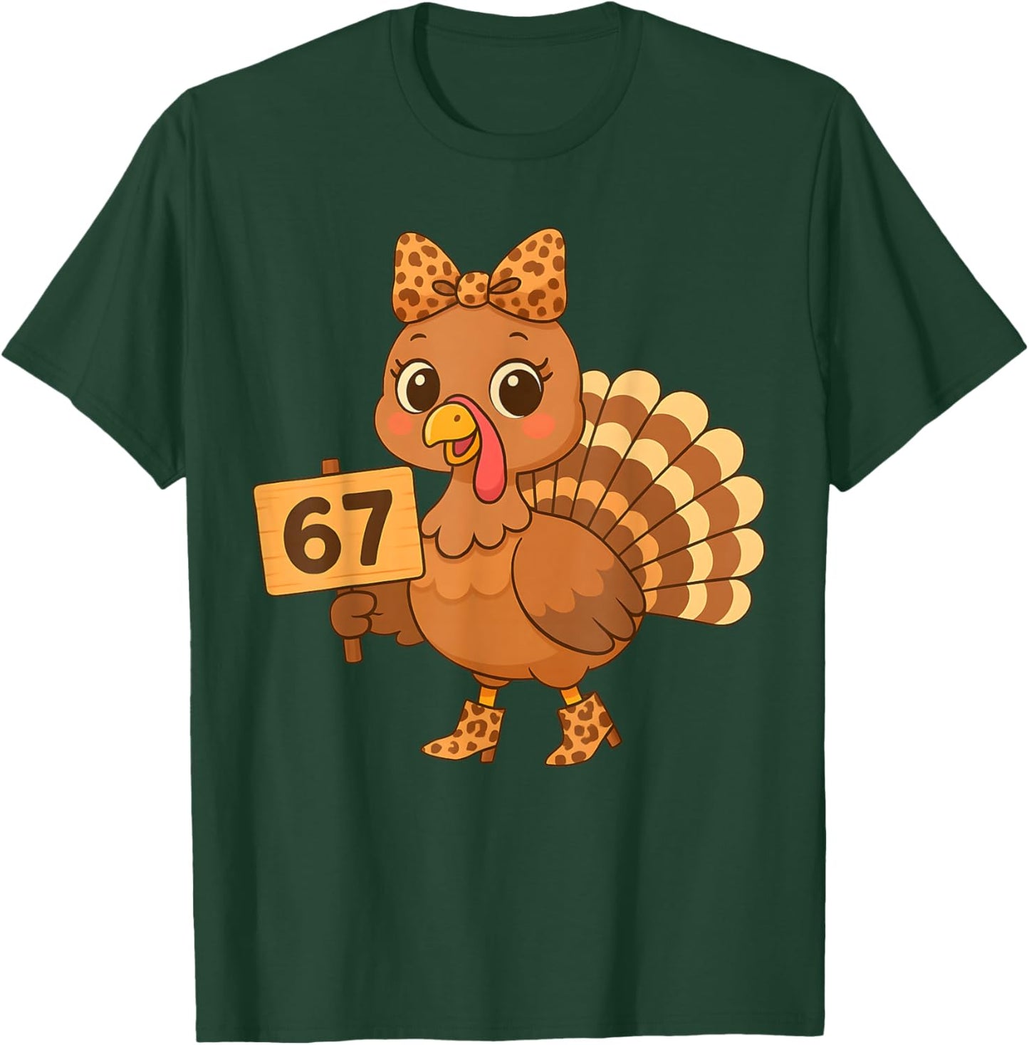 Leopard Turkey 67 Meme Thanksgiving Turkey Day Women Girls T-Shirt - T-Shirt | Forest