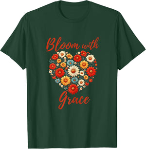 Christian Positive Florals Inspiring Uplifting Faith-Based T-Shirt - T-Shirt | Forest