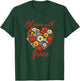 Christian Positive Florals Inspiring Uplifting Faith-Based T-Shirt - T-Shirt | Forest