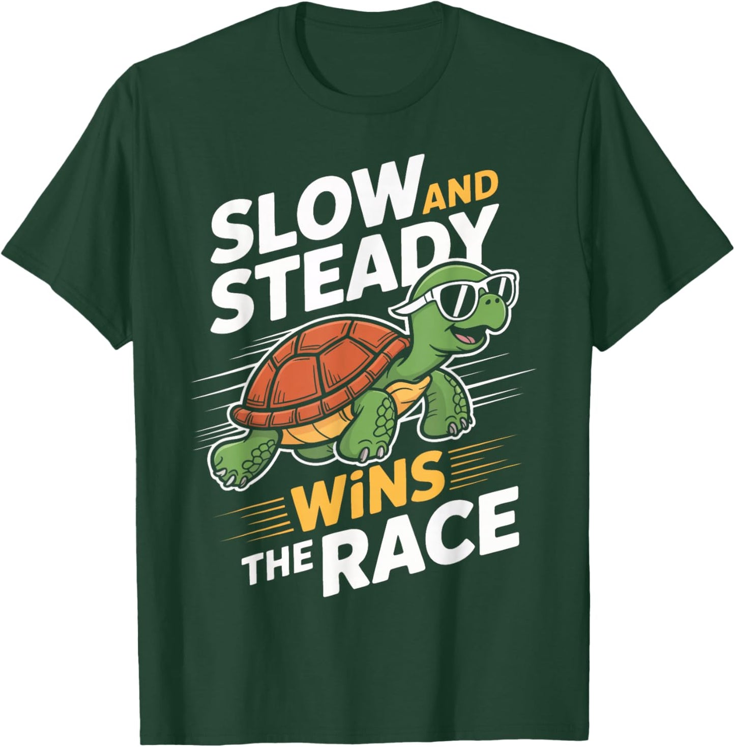 Turtle Slow and Steady Wins The Race Turtles T-Shirt - T-Shirt | Forest