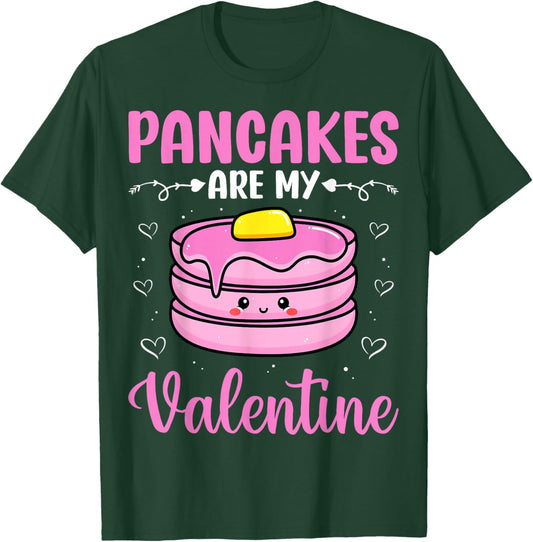 Valentine's Day Couple - Pancakes are My Valentine T-Shirt - T-Shirt | Forest