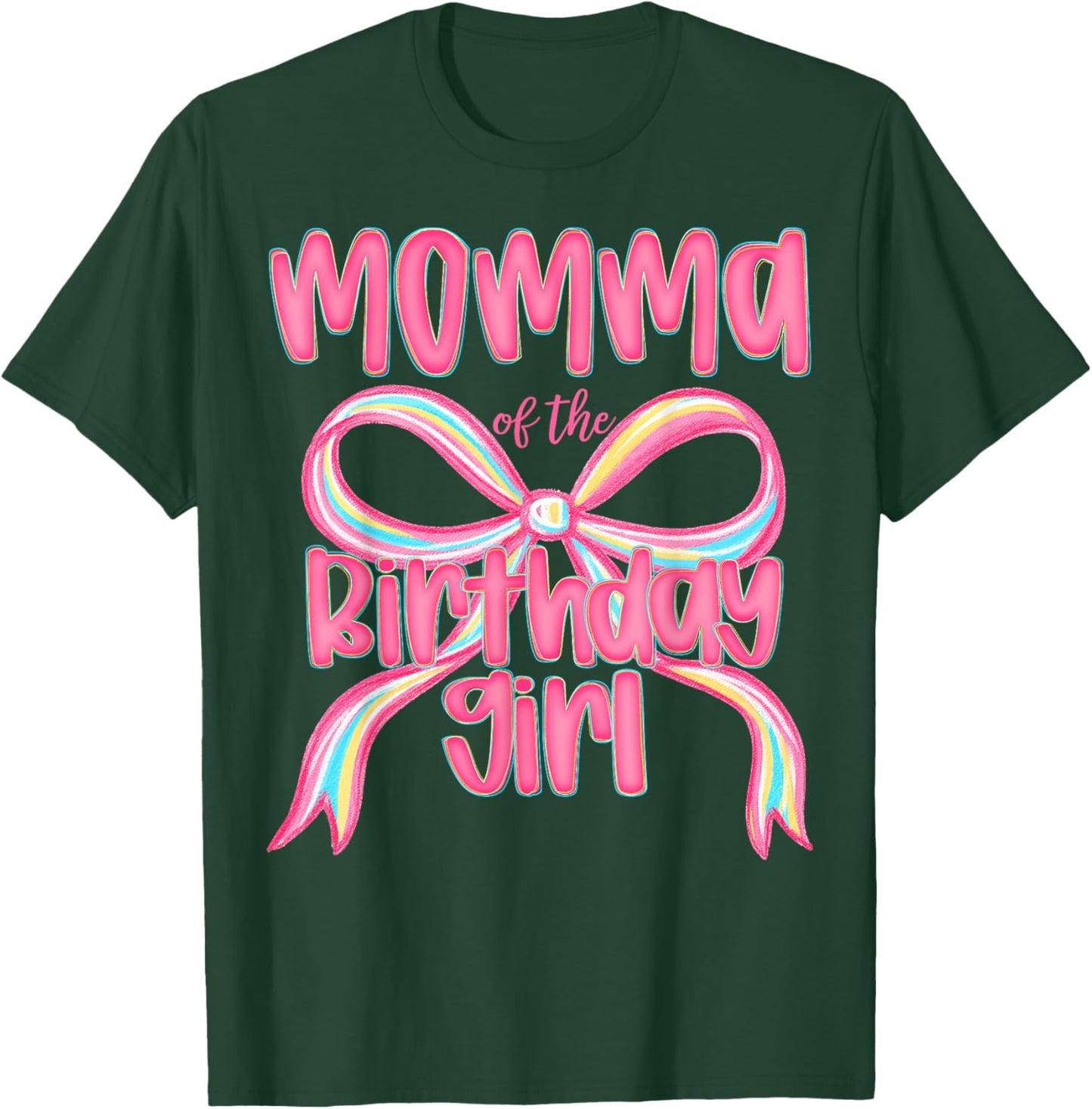 Momma of The Birthday Girl Pink Coquette Bow Preppy T-Shirt - T-Shirt | Forest