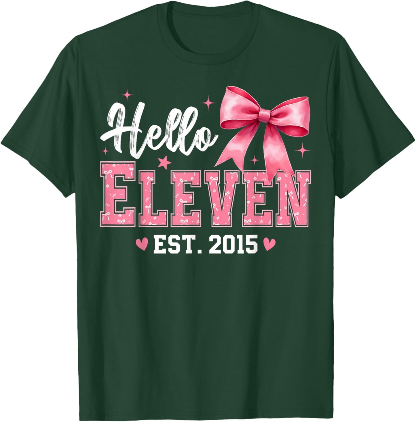 Hello Eleven Est 2015 Coquette Bow 11th Birthday Girl T-Shirt - T-Shirt | Forest