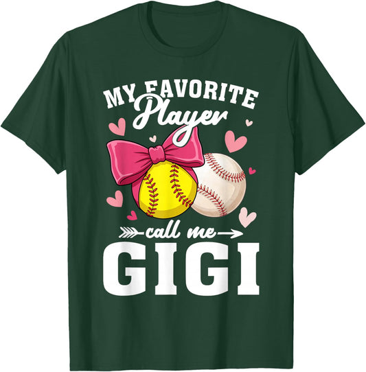 My Favorite Player Call Me Gigi Softball Baseball T-Shirt - T-Shirt | Forest