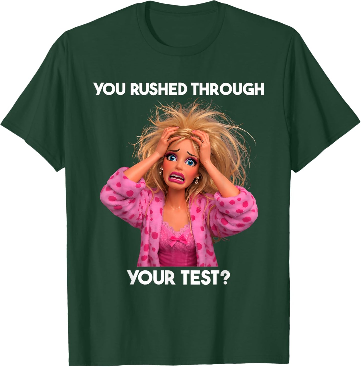 You Rushed Through Your Test Funny Test Day Teacher Meme T-Shirt - T-Shirt | Forest
