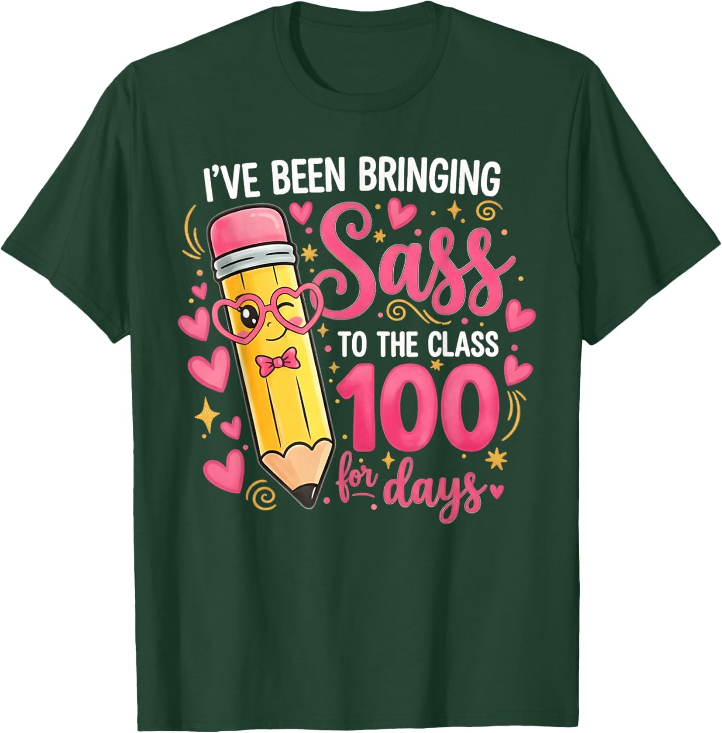 Bringing Sass to The Class for 100 Days of School Cute Bow T-Shirt - T-Shirt | Forest