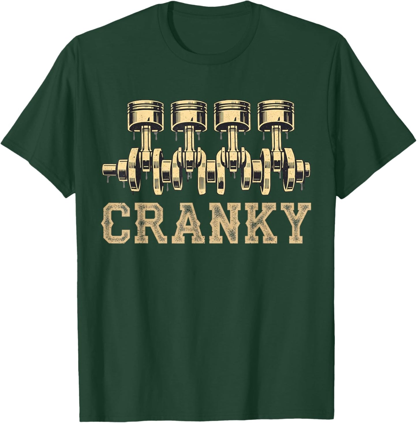 Cranky Car Engine Crankshaft Auto Car Garage Mechanical T-Shirt - T-Shirt | Forest