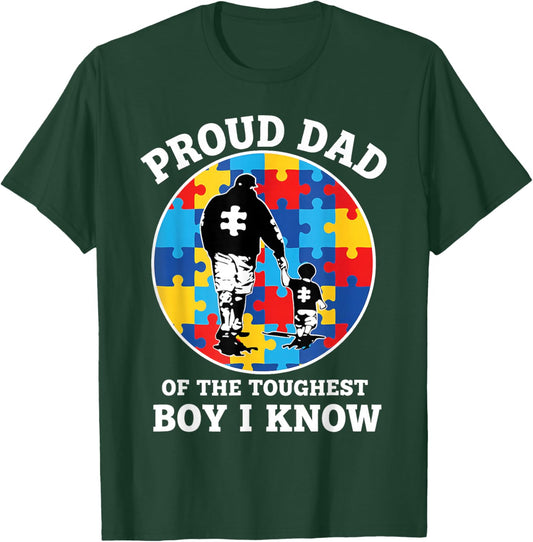 Dad Proud Dad of The Toughest Boy I Know Autism Awareness T-Shirt - T-Shirt | Forest