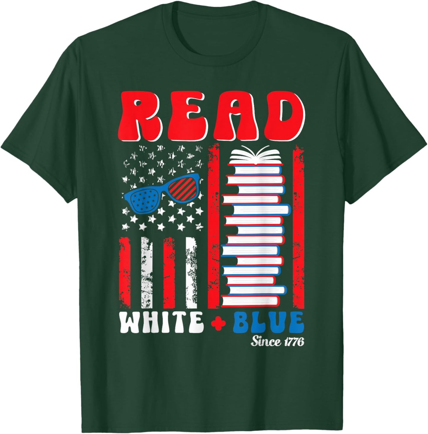 Patriotic Book 4th of July Read White Blue Since 1776 Readin T-Shirt - T-Shirt | Forest
