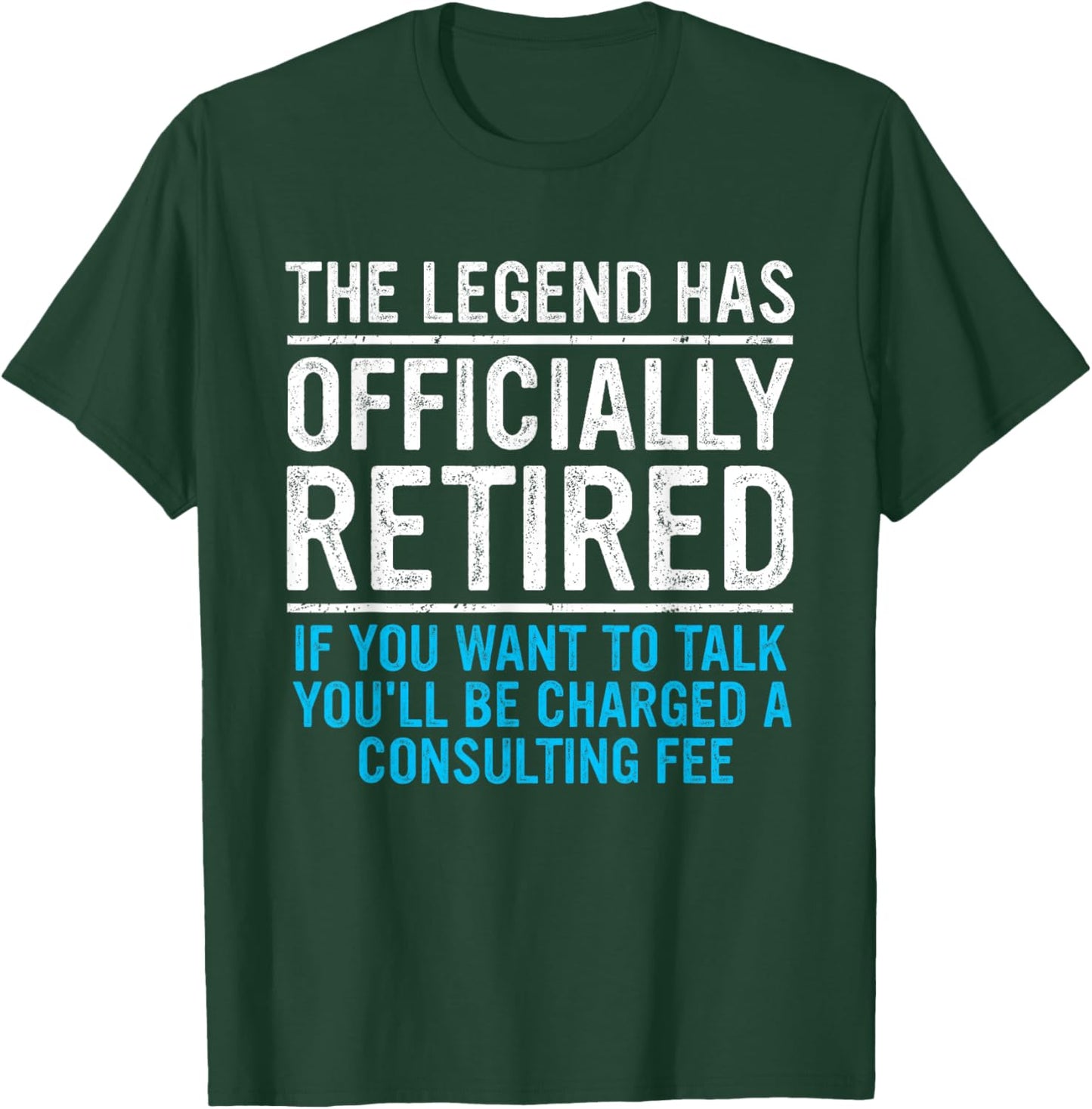 The Legend Has Officially Retired Father Funny Retirement T-Shirt - T-Shirt | Forest