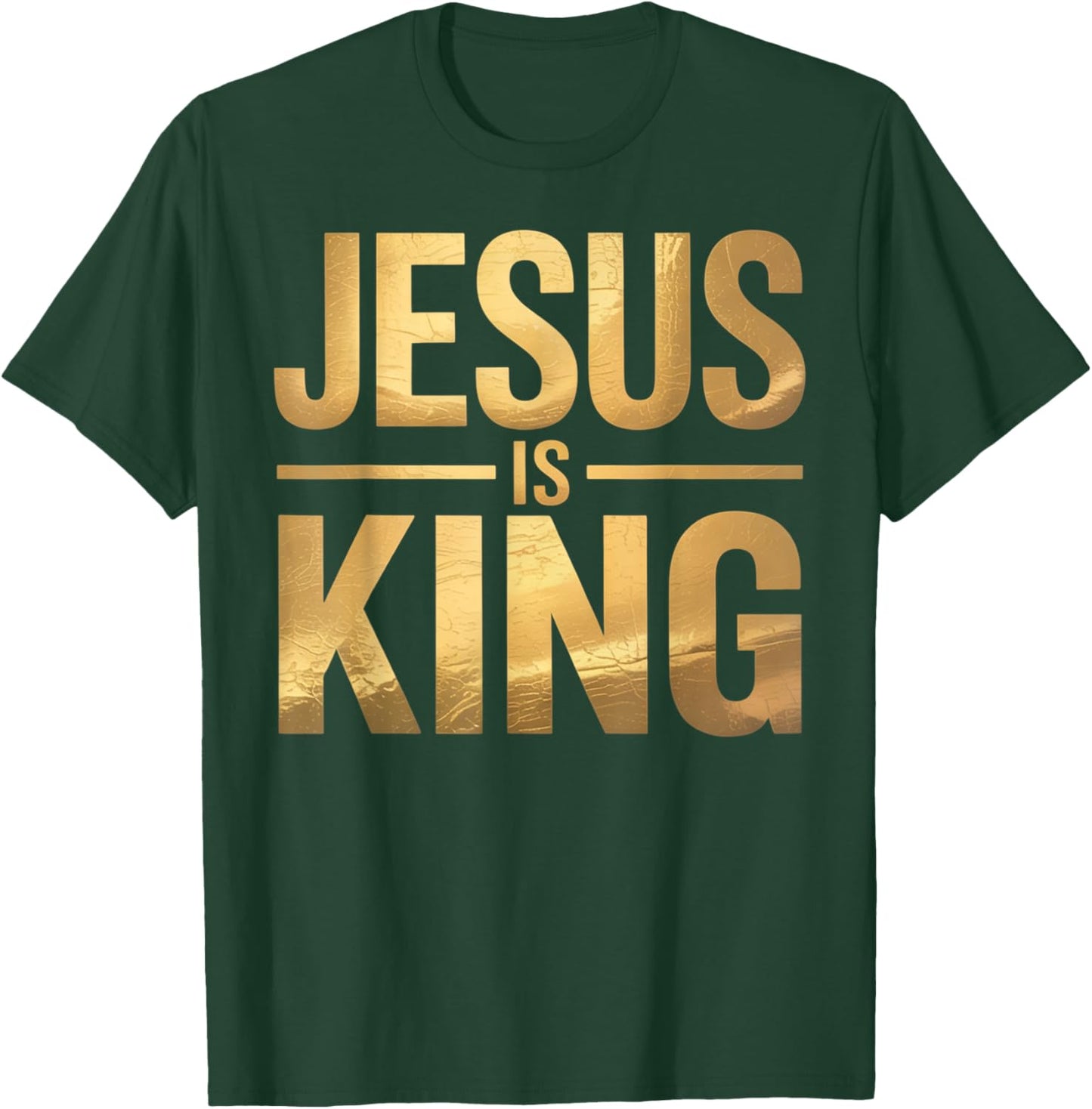 Jesus is King Christian Men T-Shirt - T-Shirt | Forest
