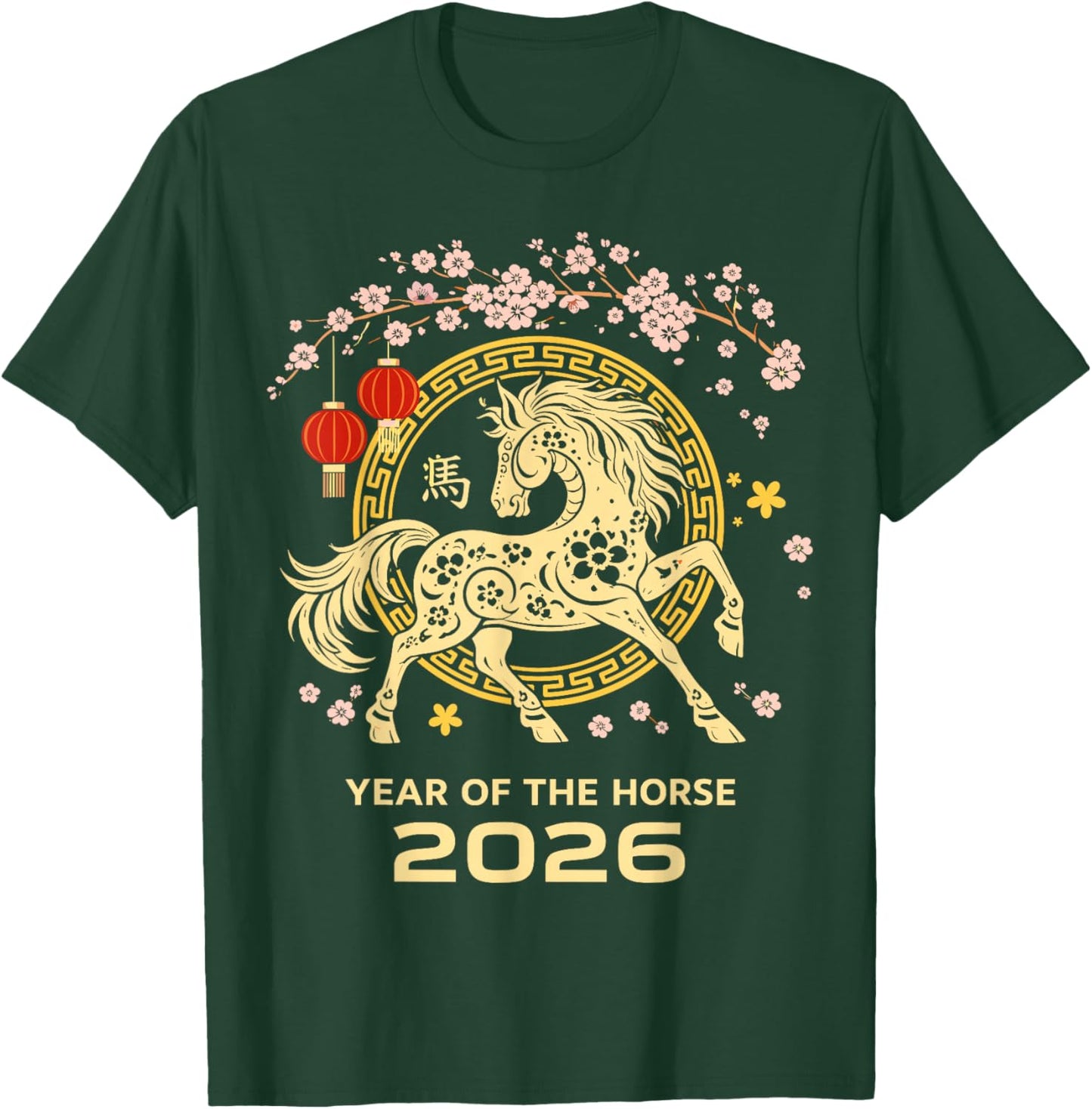 Happy Lunar Chinese New Year of The Horse 2026 Zodiac T-Shirt - T-Shirt | Forest