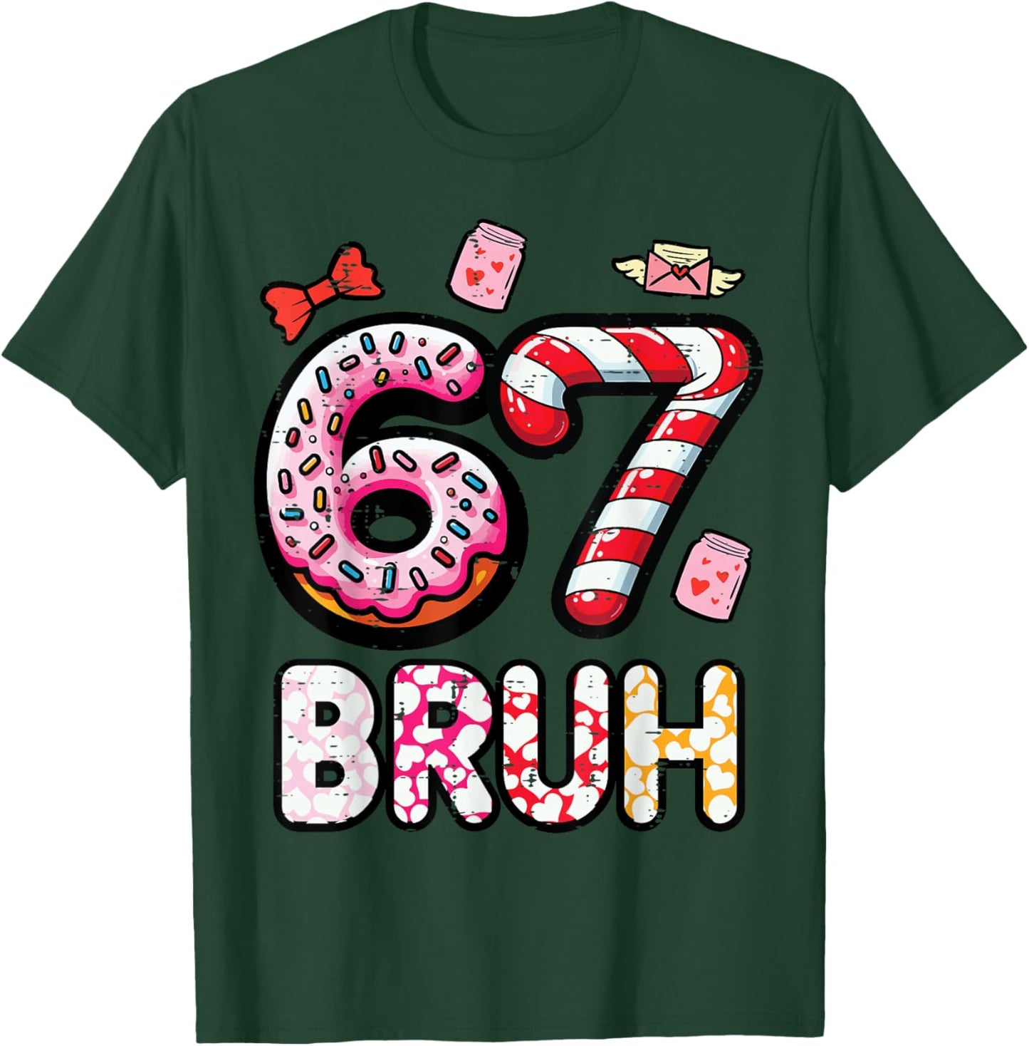 67 Bruh 6 7 Valentines Day Six Seven Meme Kids Boys Youth T-Shirt - T-Shirt | Forest