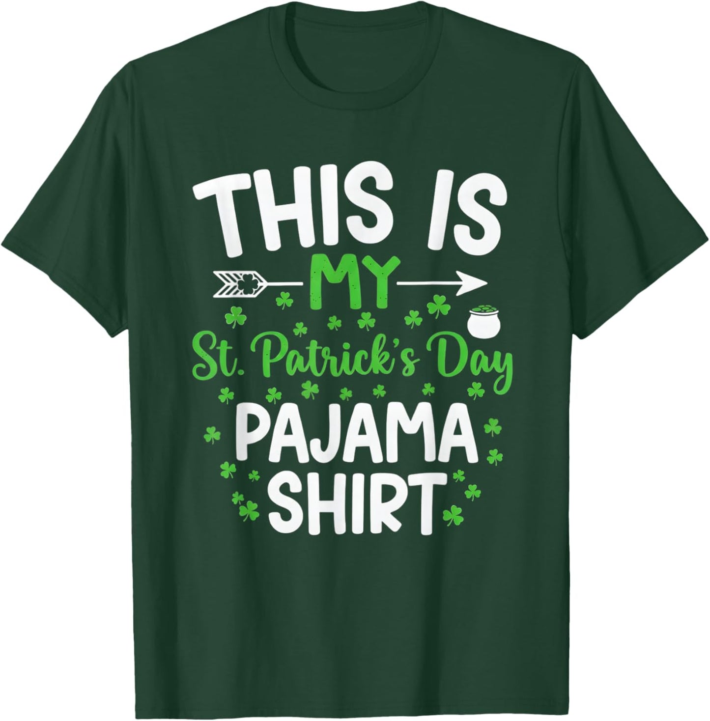 This is My St Patrick's Day Pajama Boys Girls Kids Shamrock T-Shirt - T-Shirt | Forest