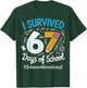 Behavior Interventionist Survived 67 Days of School Humor T-Shirt - T-Shirt | Forest