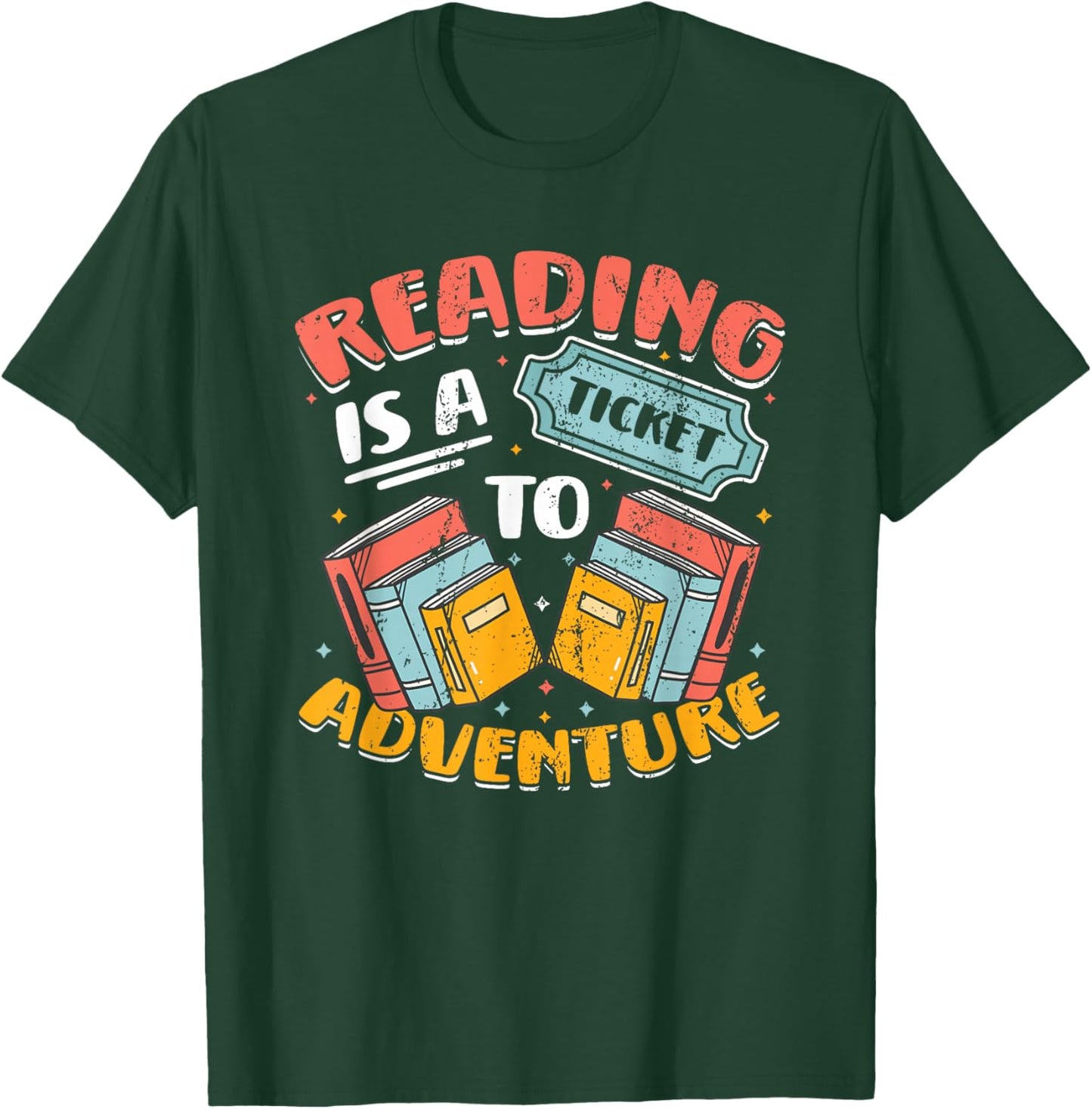 Reading is A Ticket to Adventure Book Library Themed T-Shirt - T-Shirt | Forest