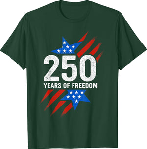 250 Years of Freedom American Flag 250th Birthday T-Shirt - T-Shirt | Forest