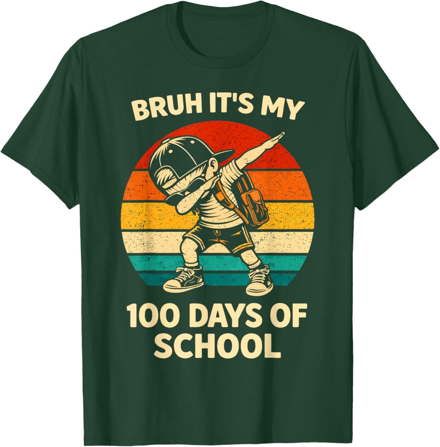 Bruh It's My 100 Days of School Dabbing 100th Day Boys Kids T-Shirt - T-Shirt | Forest