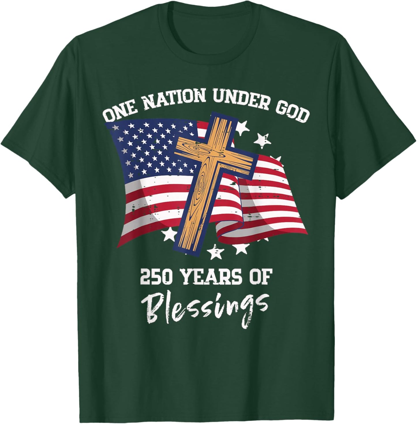 One Nation Under God 250 Years 250th Anniversary USA Women T-Shirt - T-Shirt | Forest