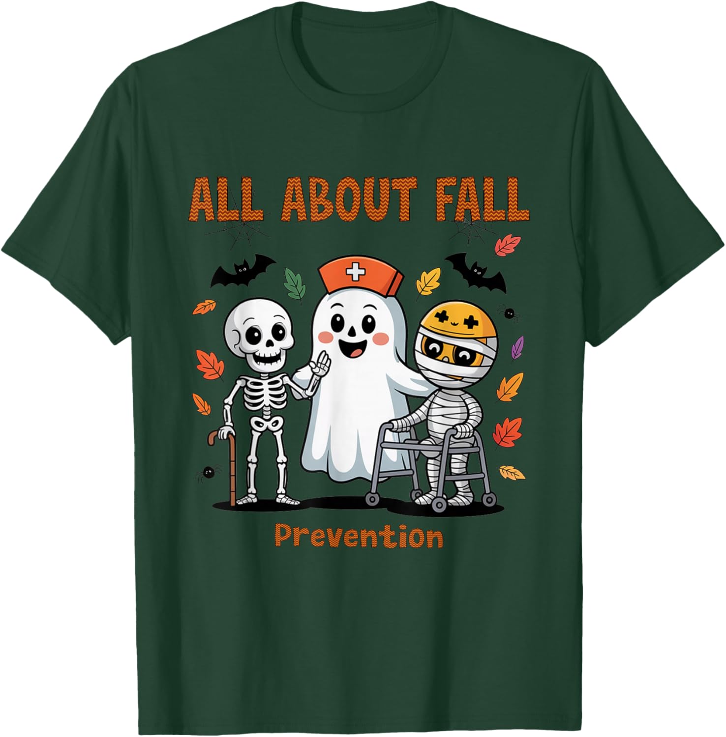 Nurse All About Fall Prevention Halloween Physical Therapy T-Shirt - T-Shirt | Forest
