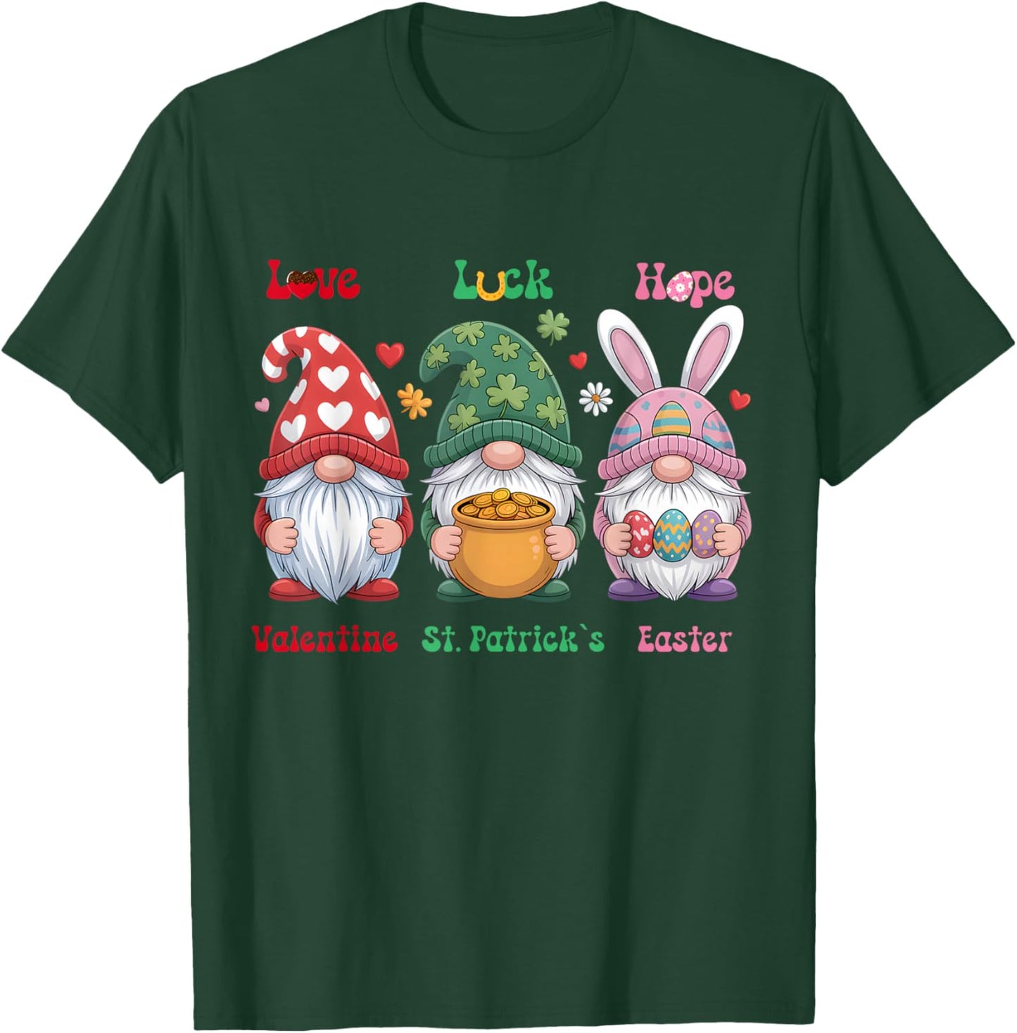 Cute Valentines St Patrick Easter Holidays Garden Gnomes T-Shirt - T-Shirt | Forest