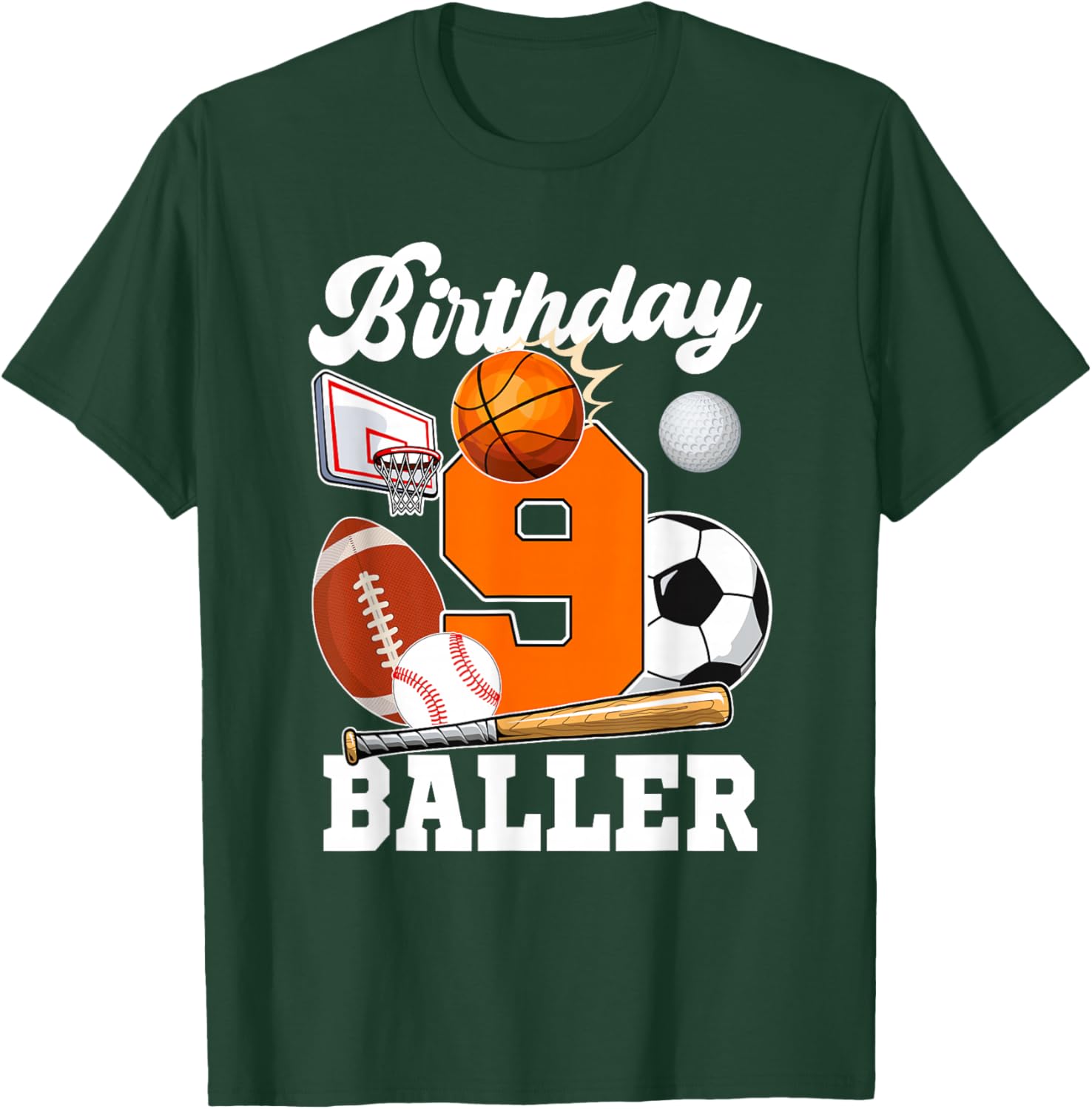 9 Year Old Birthday Baller 9th Birthday Sports Ball Theme T-Shirt - T-Shirt | Forest