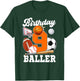 9 Year Old Birthday Baller 9th Birthday Sports Ball Theme T-Shirt - T-Shirt | Forest