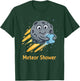 Meteor Shower Funny Space Pun – Astronomy Humor Night Joke T-Shirt - T-Shirt | Forest