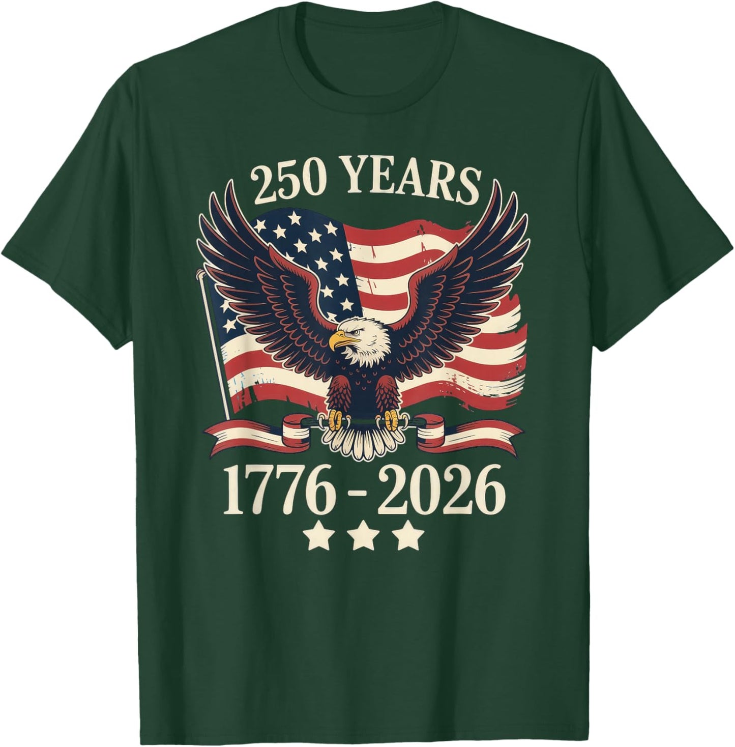 250 Years American 1776-2026 250th Birthday USA T-Shirt - T-Shirt | Forest