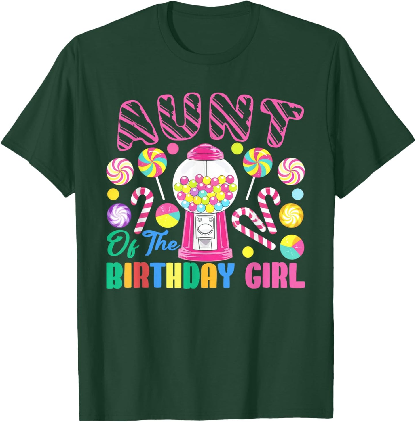 Aunt of The Birthday Girl Candyland Matching Family T-Shirt - T-Shirt | Forest