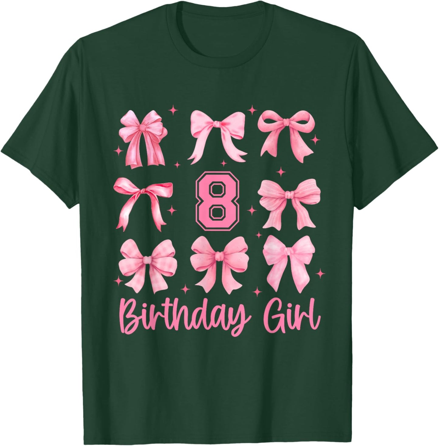 8 Years Old Birthday Girl Pink Bow Girls Kids Cute Birthday T-Shirt - T-Shirt | Forest