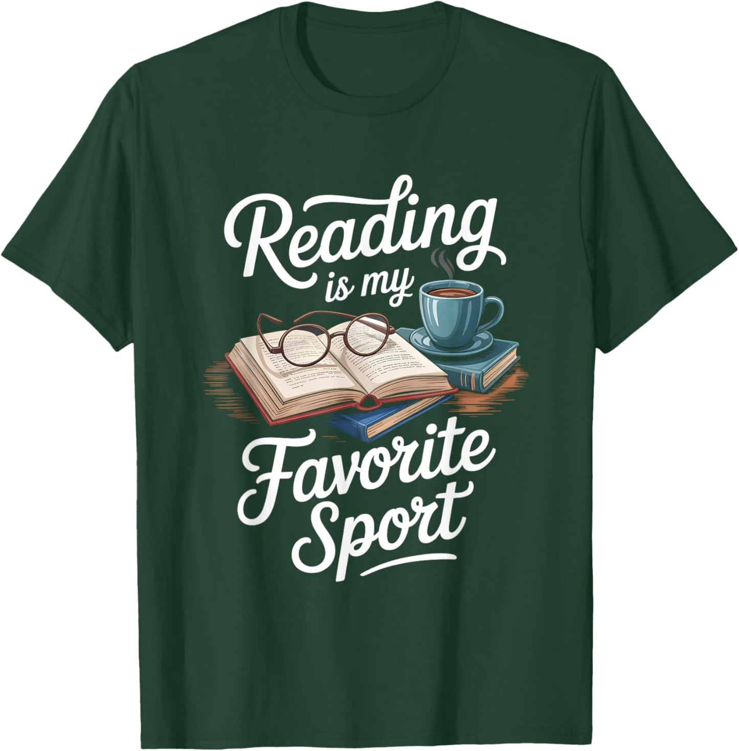 Reading is My Favorite Sport Funny Reader T-Shirt - T-Shirt | Forest