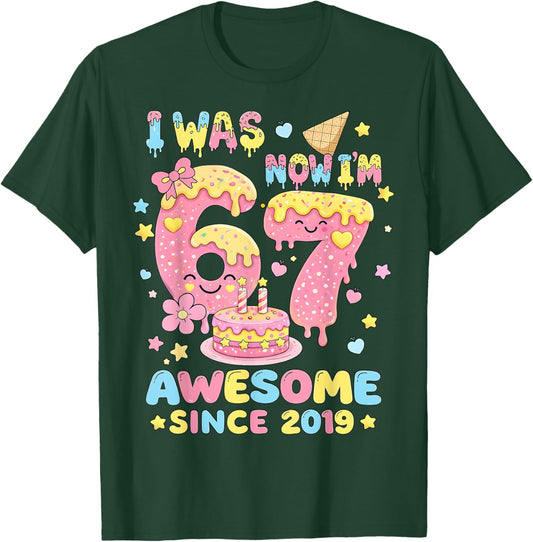 I was 6 Now I'm 7 Birthday Girl Gift Boys Girls Kid T-Shirt - T-Shirt | Forest