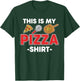 This is My Pizza Shirt T-Shirt - T-Shirt | Forest