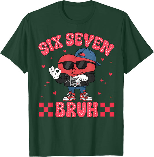 Six Seven Bruh Funny 67 Meme 6 7 Valentines Hearts Men Boys T-Shirt - T-Shirt | Forest