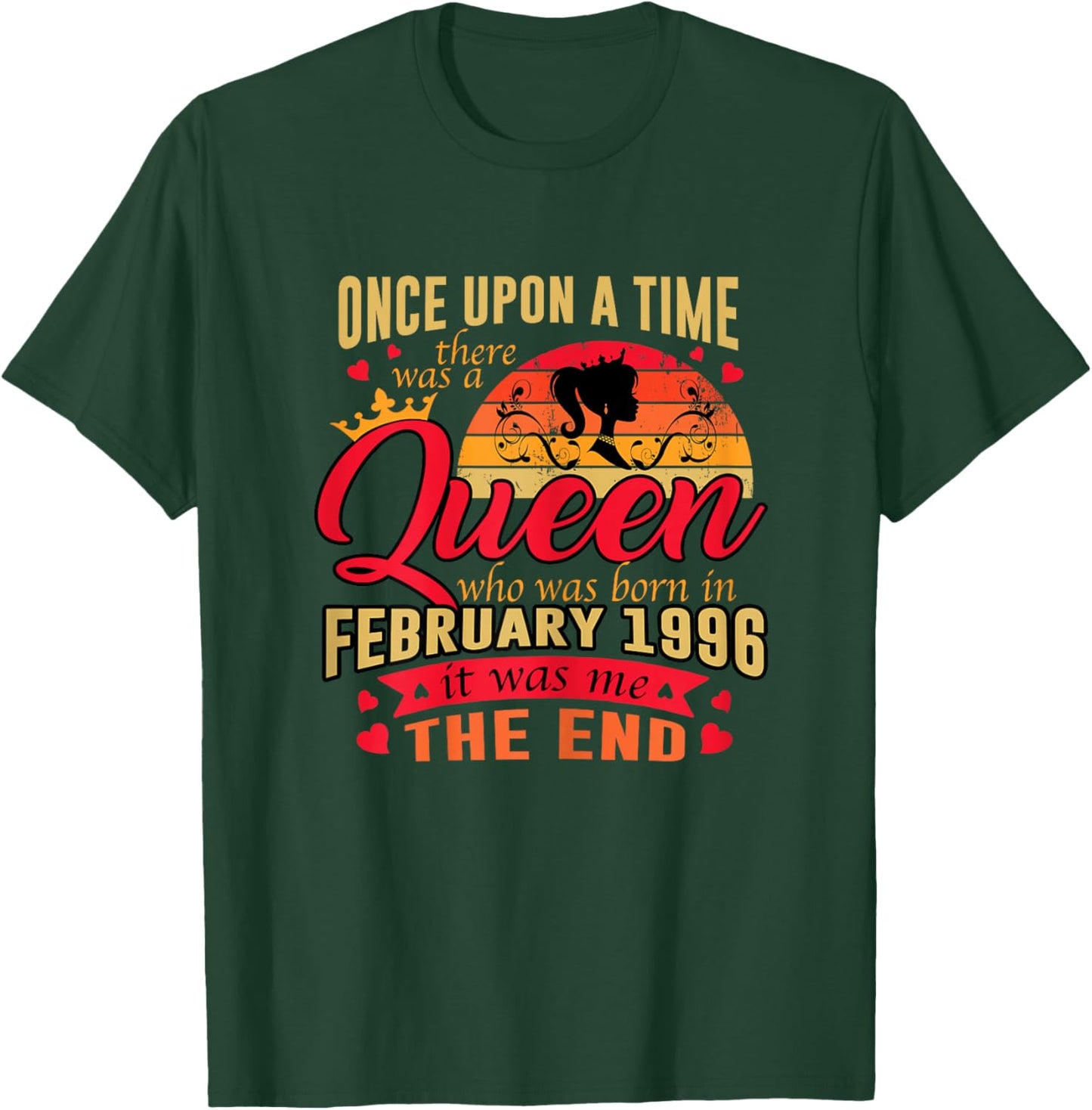 30th Birthday Gift A Queen Born in February 1996 30 Yrs Old T-Shirt - T-Shirt | Forest