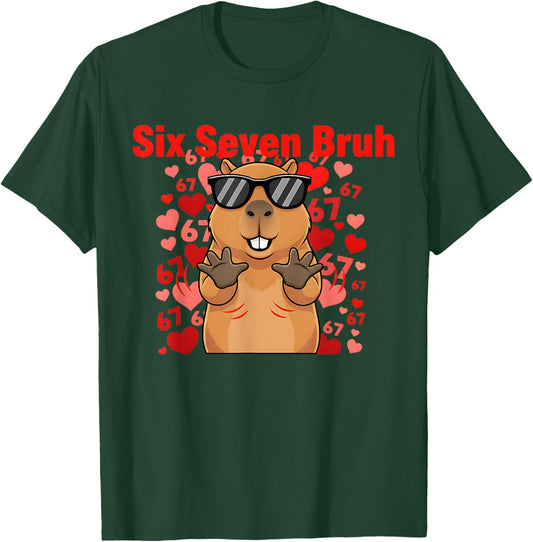 Six Seven Bruh Capybara Valentine Funny 67 Meme Gen Alpha T-Shirt - T-Shirt | Forest