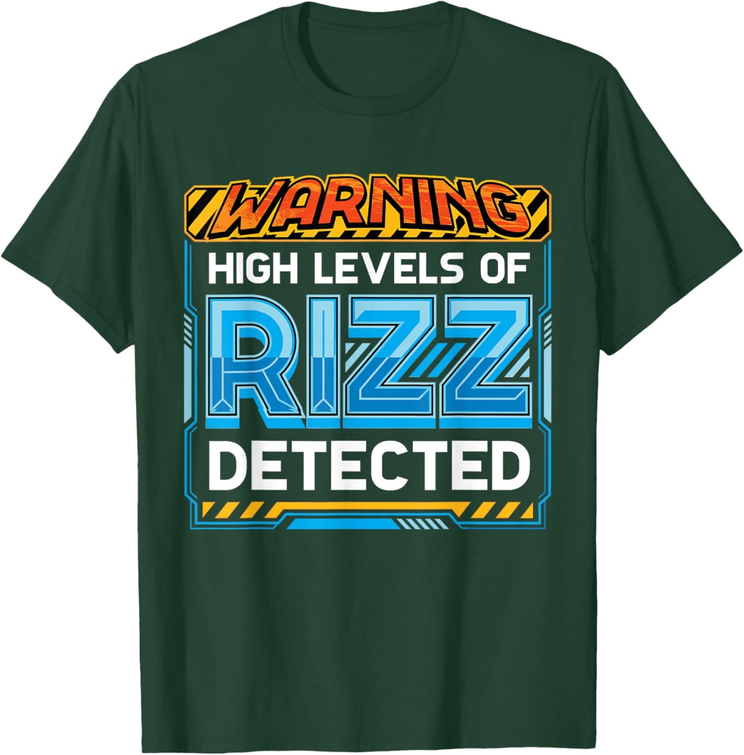 Warning High Levels of Rizz Detected Funny Meme T-Shirt - T-Shirt | Forest