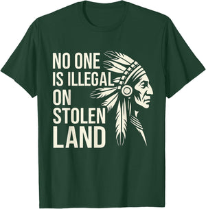 No One is Illegal On Stolen Land Native Americans Vintage T-Shirt - T-Shirt | Forest