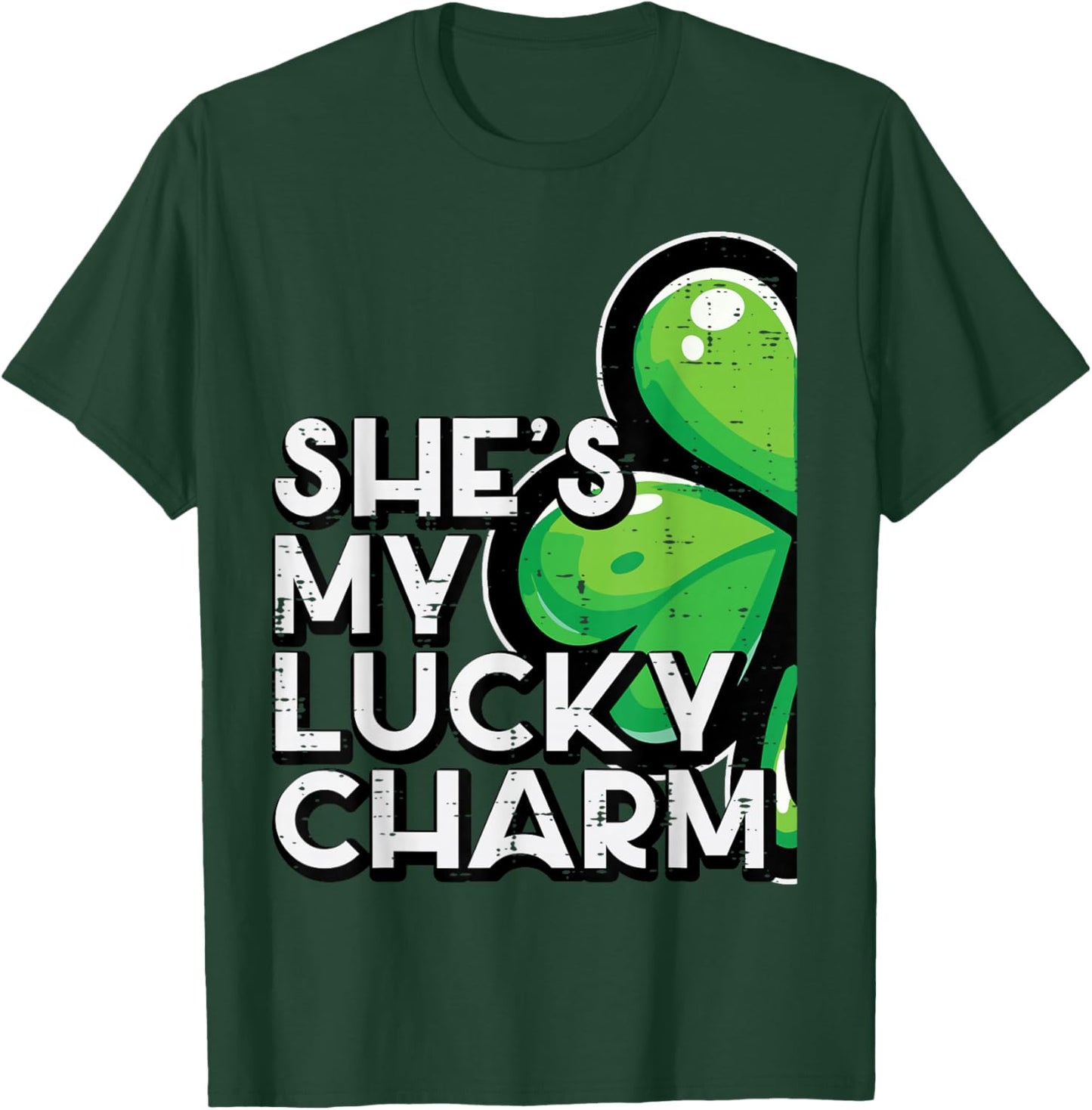 St Patricks Day Shes My Lucky Charm Matching Couple Men T-Shirt - T-Shirt | Forest
