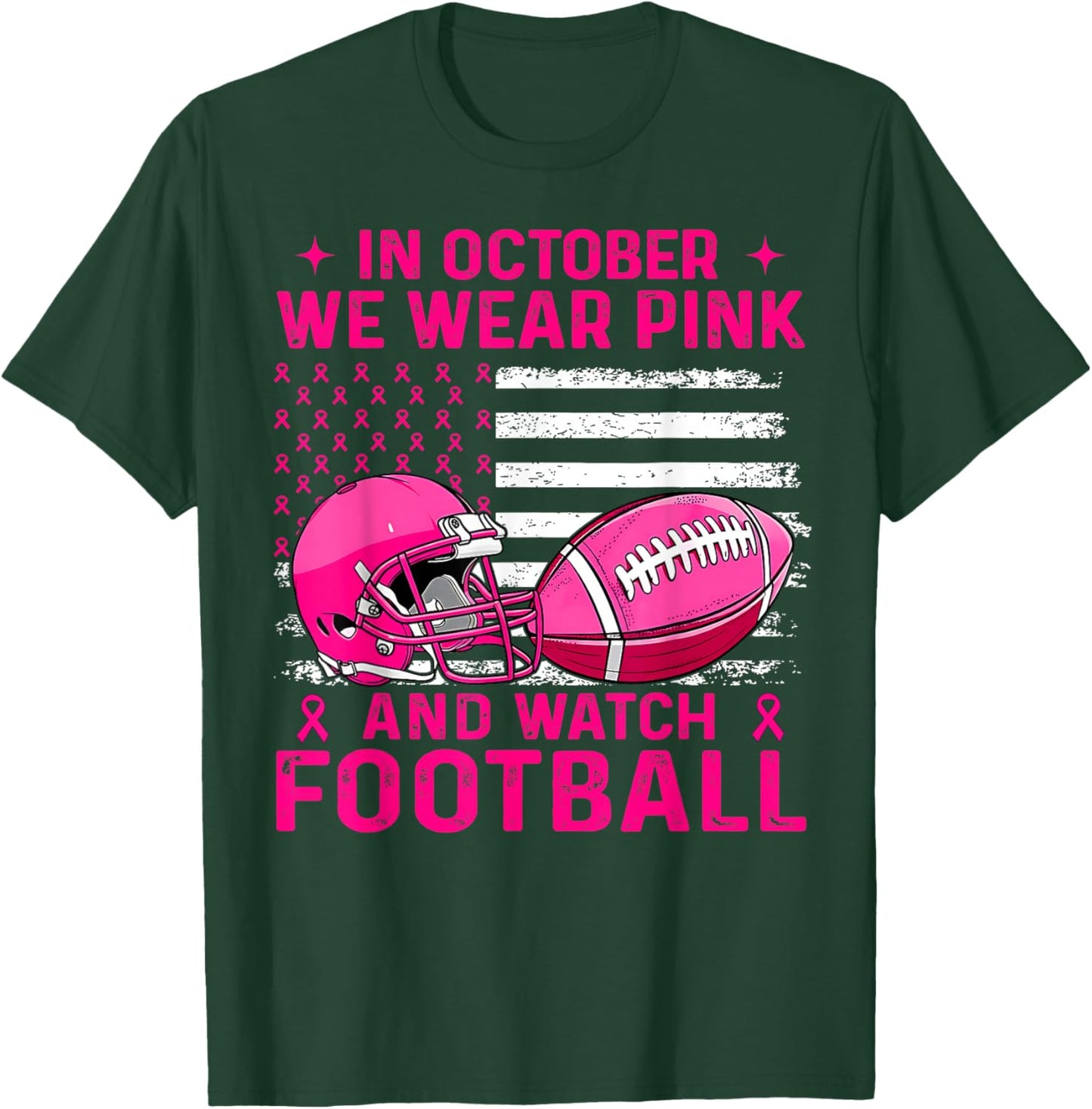 in October We Wear Pink Breast Cancer Flag Football Men Boys T-Shirt - T-Shirt | Forest
