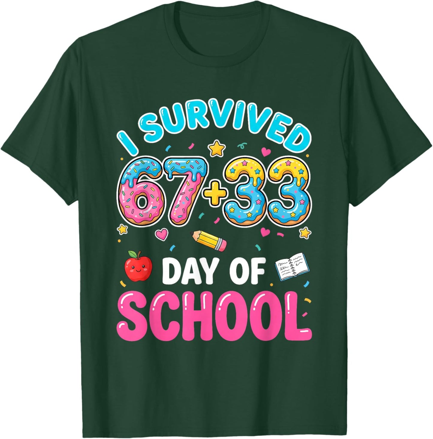 I Survived 100 Days of 67 Funny Meme 100th Day of School 6 7 T-Shirt - T-Shirt | Forest